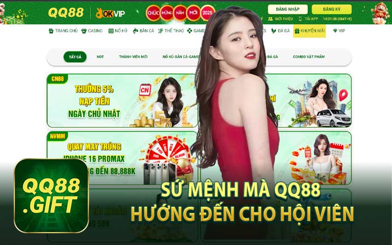 Sứ Mệnh Mà QQ88 Hướng Đến Cho Hội Viên